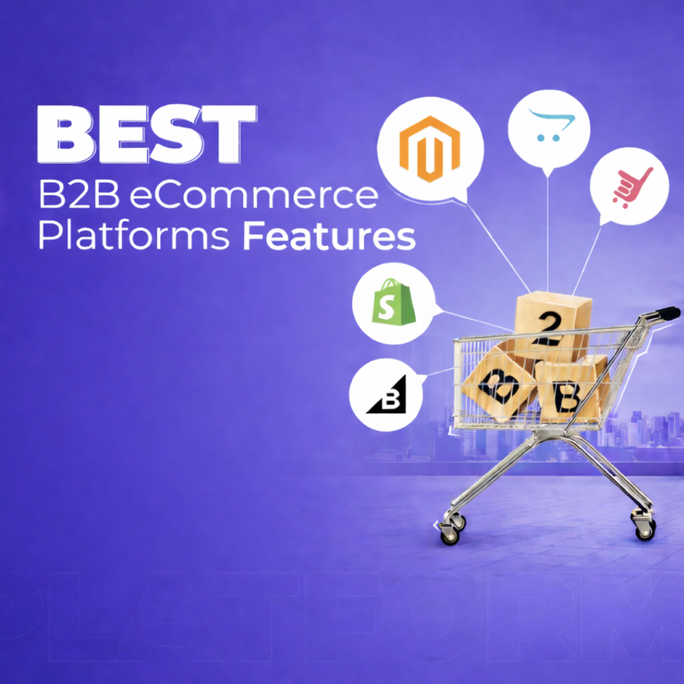 b2b ecommerce platform features